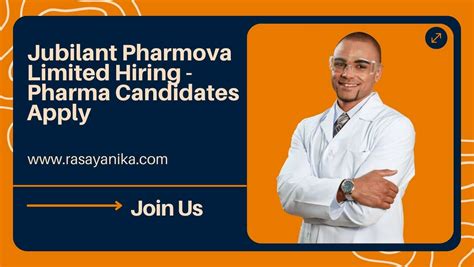 Jubilant Pharmova Limited Hiring - Pharma Candidates Apply