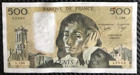 BILLET 500 FRANCS Pascal 23 05 01 1984 D Alph L 198 Dans L ETAT EUR