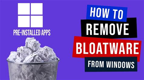 Easy Steps To Remove Bloatware Windows 11 Debloat Windows 11 Youtube