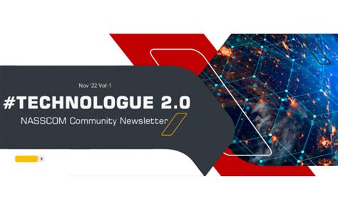 Nasscom Technologue 2 0 November2022 Vol 1 Nasscom The Official Community Of Indian It Industry