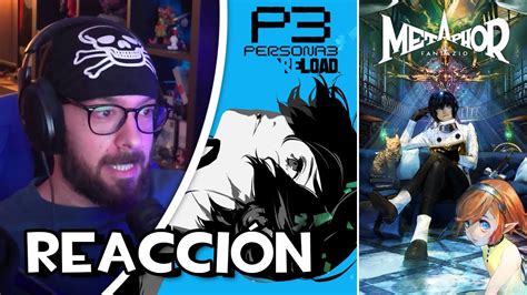 ATLUS revela Persona 3 Reload y Metaphor ReFantazio Reacción y