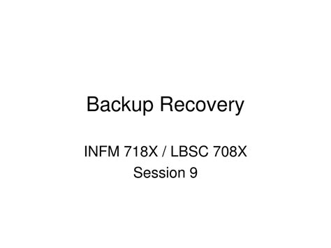 Ppt Backup Recovery Powerpoint Presentation Free Download Id801960