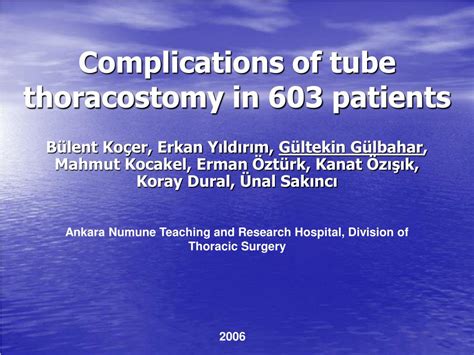 PPT - Complications of tube thoracostomy in 603 patients PowerPoint ...