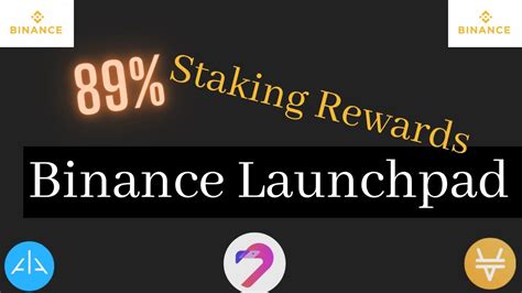 How To Get 89 Percent Staking Rewards Using Binance Launchpad Youtube