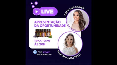 Apresentação da Oportunidade DōTERRA Geovana Nunes YouTube