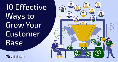 10 Effective Ways To Grow Your Customer Base Michel