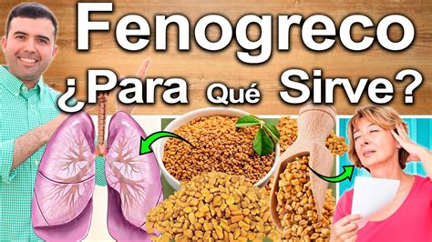 Beneficios del fenogreco Para qué sirve