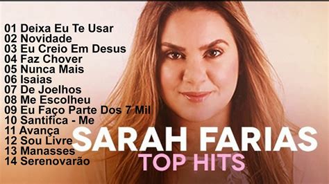 SARAH FARIAS CD COMPLETO AS MELHORES GOSPEL YouTube