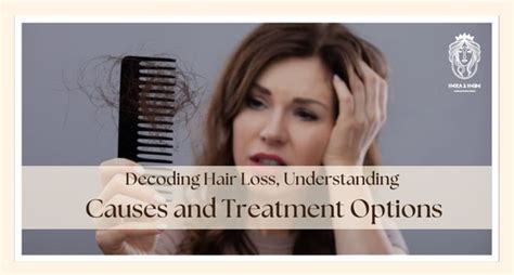 Decoding Hair Loss Understanding Causes And Treatment Options Hera