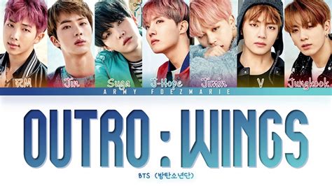 Bts Outro Wings Lyrics 방탄소년단 Outro Wings 가사 Color Coded Lyricshanromeng Youtube