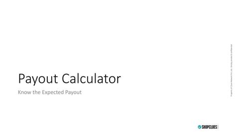 Payout calculator | PPT