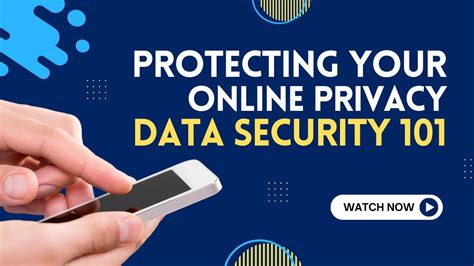 Data Security 101 Protecting Your Online Privacy It Tips Updated