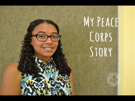 My Story Of Joining The Peace Corps Youtube