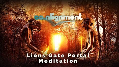 Lions Gate Portal Meditation Very Powerful Youtube