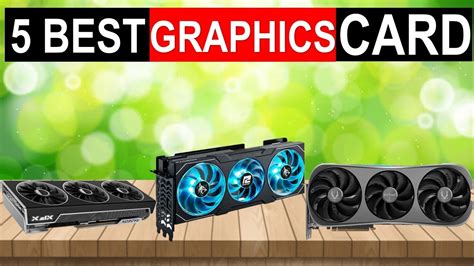 TOP 5 Best Graphics Card 2024 Best Graphics Card REVIEWS YouTube