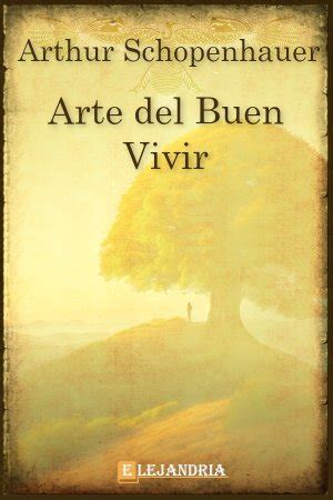 Libro Arte del buen vivir en PDF y ePub Elejandría