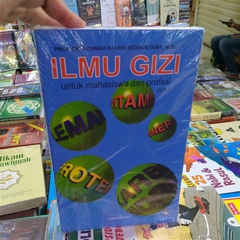 Jual Baru Dan Original Ilmu Gizi Untuk Mahasiswa Dan Profesi Jilid 1