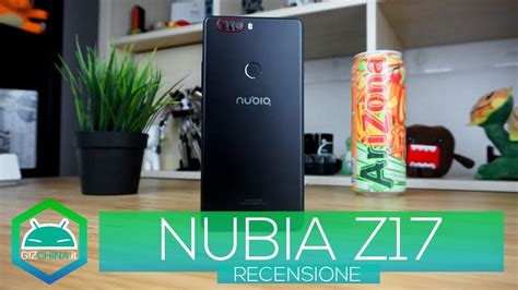 RECENSIONE NUBIA Z17 E CONFRONTO Con NUBIA Z11 YouTube