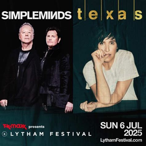 Simple Minds To Play Lytham Festival UK In 2025 SIMPLEMINDS