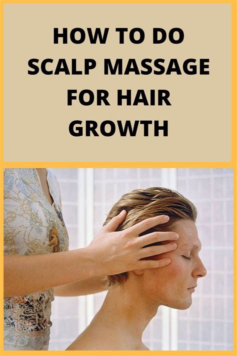 How To Do Scalp Massage For Hair Growth DIY Benefits Results Hair