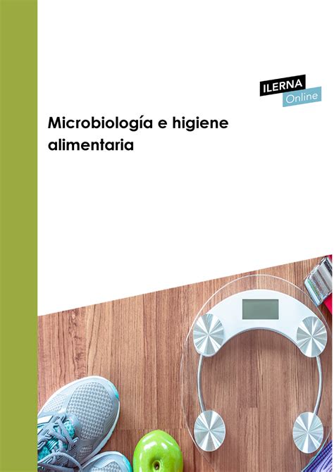 Microbiología e higiene Microbiología e higiene alimentaria Índice