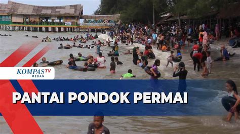 Pantai Pondok Permai Ramai Pengunjung Saat Libur Lebaran Kompas TV