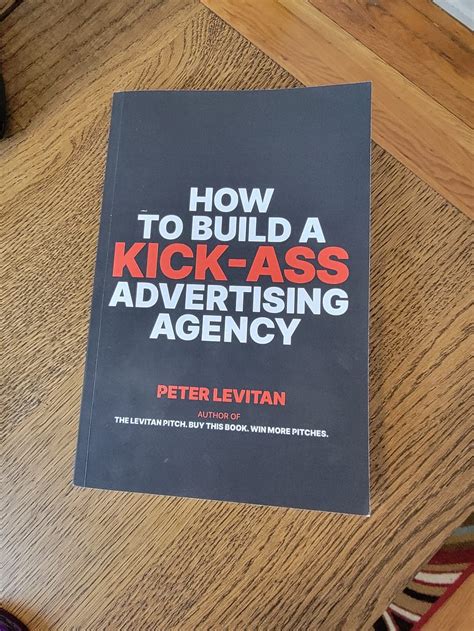 How To Build A Kick Ass Advertising Agency Review