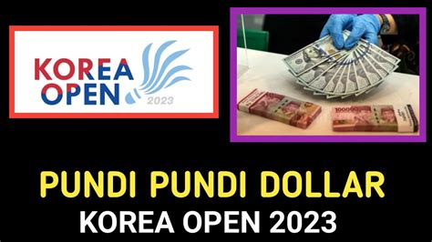 Cuan Inilah Rincian Hadiah Uang Korea Open Youtube