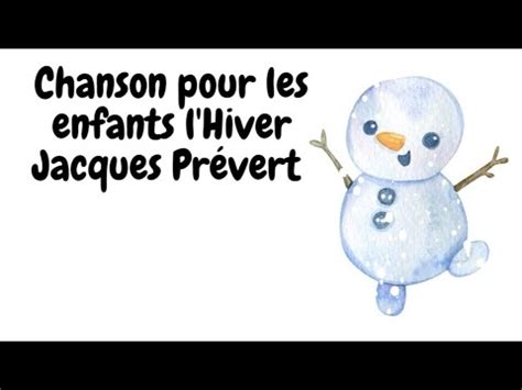 Chanson pour les enfants l Hiver Jacques Prévert YouTube