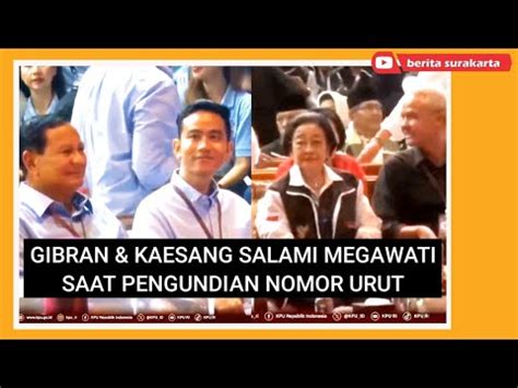 Prabowo Gibran Kaesang Salami Megawati Saat Pengundian Nomor Urut