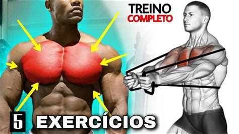 5 Melhores Exercícios Para Treinar Peito C Exercícios Básicos Usando