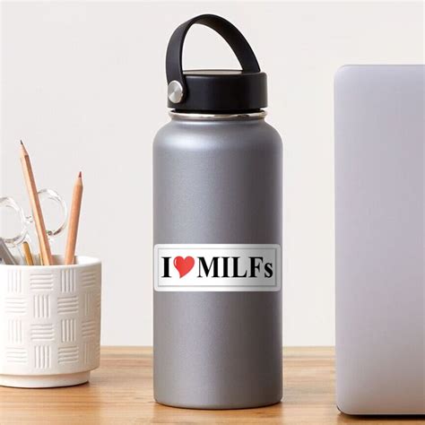 I Love Milfs Sticker For Sale By Carlyrae08 Redbubble