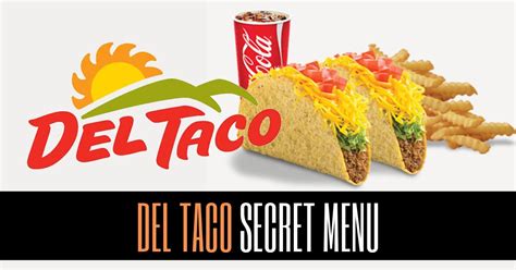 Del Taco Secret Menu 2024 Enjoy OC