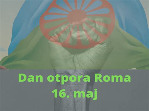 Uo I Dana Otpora Roma Romi Imaju Tradiciju Borbe Protiv Fa Izma Udar