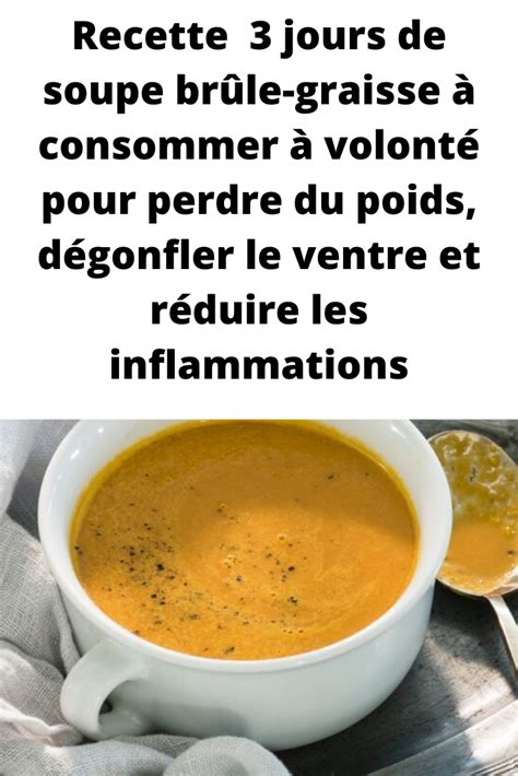 Recette 3 jours de soupe brûle graisse à consommer à volonté pour