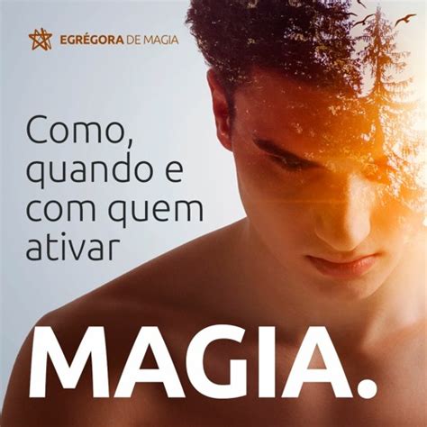 Stream Como Quando E Onde Ativar Magia Completo By Escola De Magia