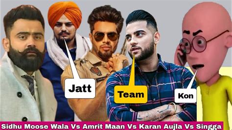 4 Punjabi Singer Fight Video Sidhu Vs Karan Aujla Vs Amrit Maan Vs