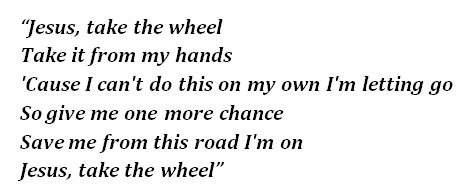 Carrie Underwood’s “Jesus, Take the Wheel” Lyrics Meaning - Song ...