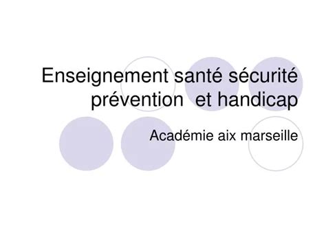 PPT Enseignement santé sécurité prévention et handicap PowerPoint