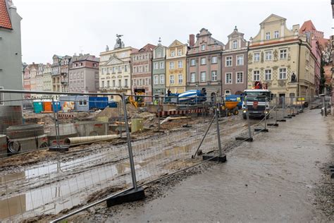 Pozna Przebudowa Starego Rynku Poch Onie Prawie Trzy Razy Tyle Ni Mia A