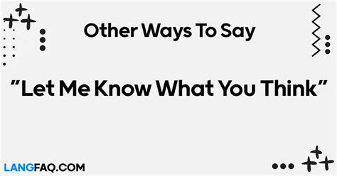 12 Other Ways To Say Let Me Know What You Think