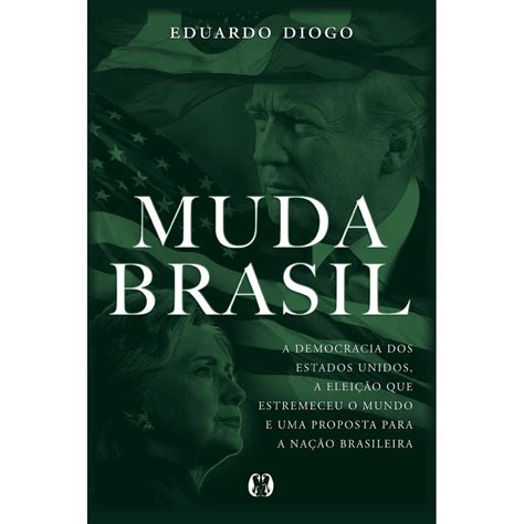 Livraria 3WF Muda Brasil A democracia dos Estados Unidos a eleição