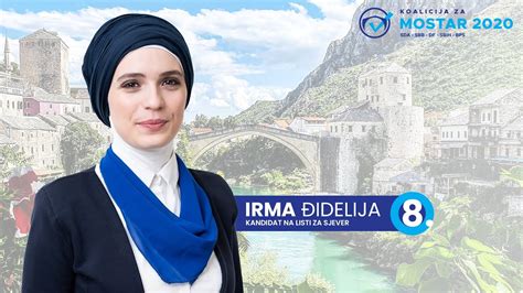 Irma Đidelija Koalicija za Mostar 2020 YouTube