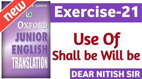 Exercise 21 Oxford Junior English Translation Exercise 21 Use Of