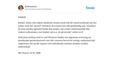 tumor - de betekenis volgens Woordenboek van Eufemismen