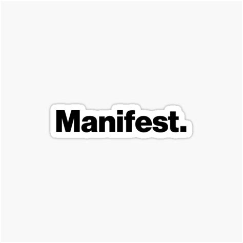 Manifest Sticker For Sale By Press82 Redbubble