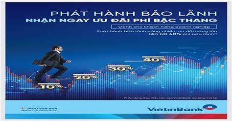 VietinBank triển khai Chương trình Phát hành bảo lãnh nhận ngay ưu