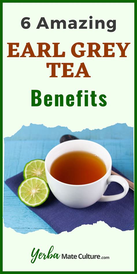 Proven Benefits of Earl Grey Tea - Drink It for Your Health!