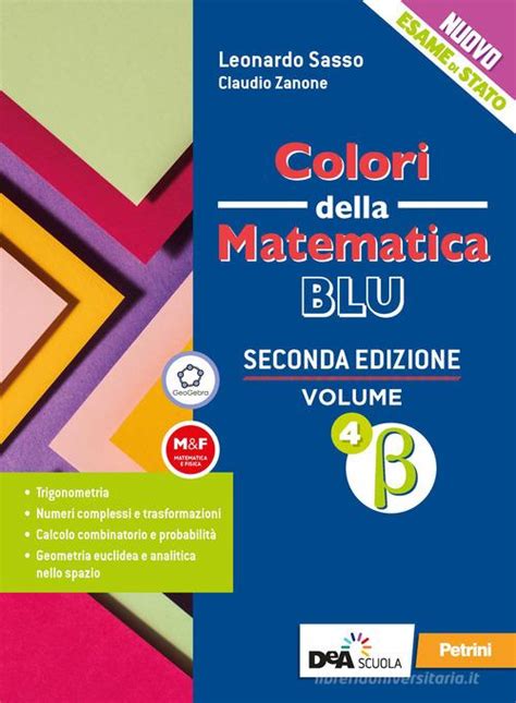 Colori Della Matematica Ediz Blu Per Le Scuole Superiori Con E Book