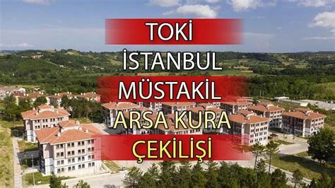 TOKİ İSTANBUL KURA ÇEKİMİ CANLI 30 Mart TOKİ İstanbul arsa kura